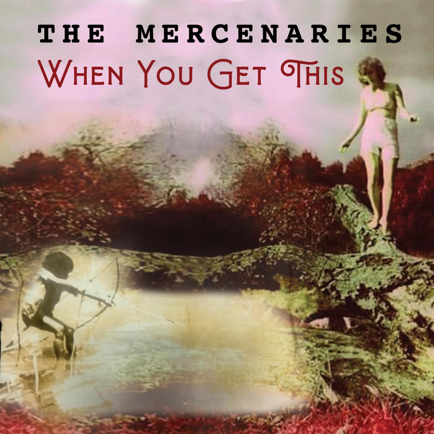 The Mercenaries - Unwanted Weight
