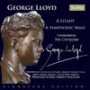 George Lloyd - A Symphonic Mass for Chorus & Orchestra:I. Kyrie