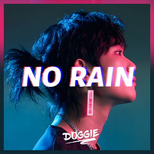 No Rain【Doggie叨叨 伴奏】 （升3半音）