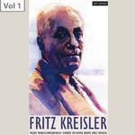 Fritz Kreisler, Vol. 1专辑