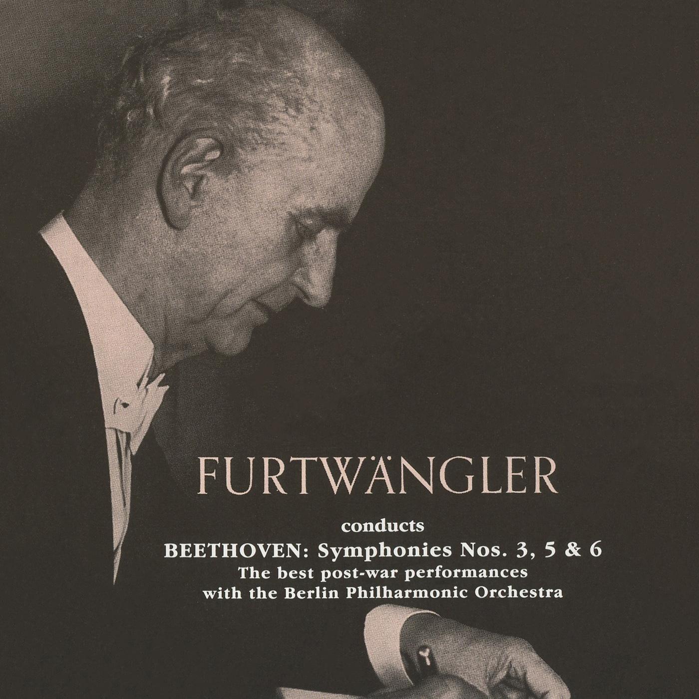 Beethoven: Symphonies Nos. 3, 5 & 6; Leonore Overture No. 2