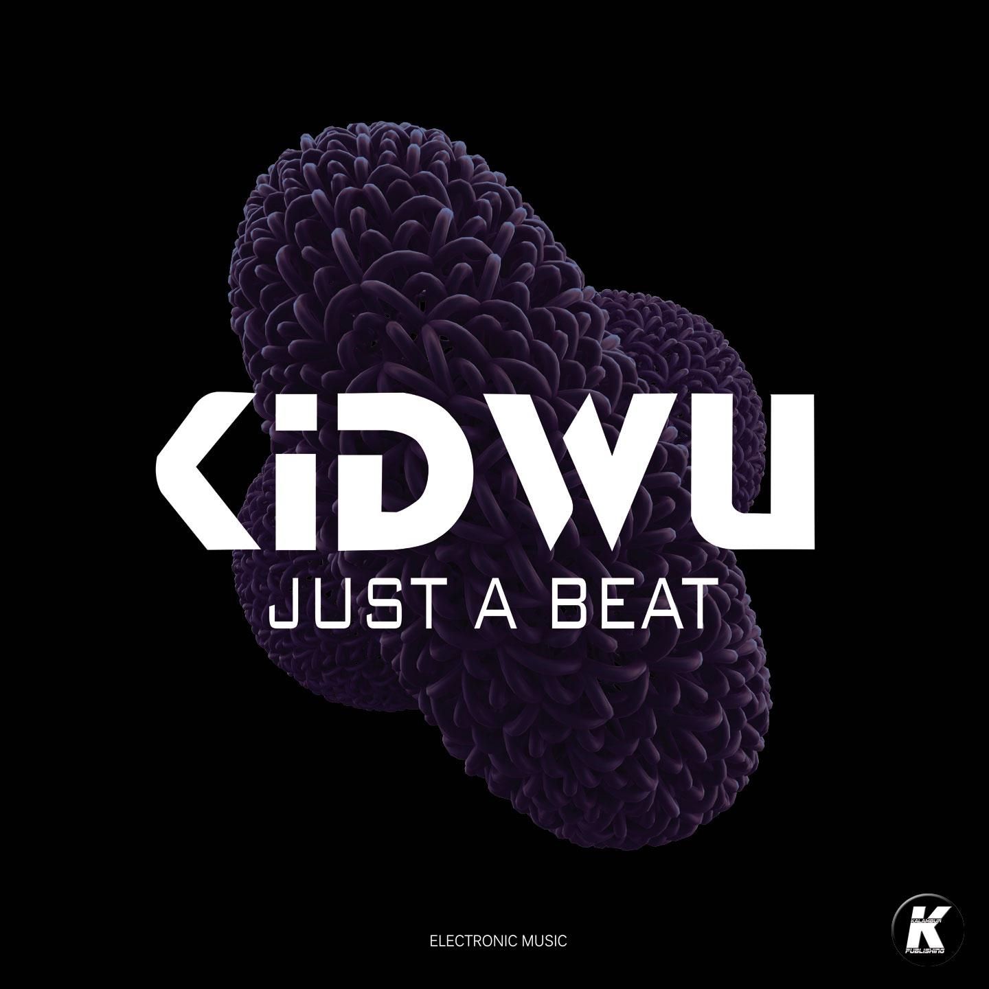 KidWu - Just a Beat (Original Mix)专辑