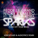 Sparks (Turn Off Your Mind) (Atmozfears & Audiotricz Remix)专辑