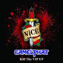 Kill The VIP EP专辑