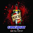 Kill The VIP EP专辑
