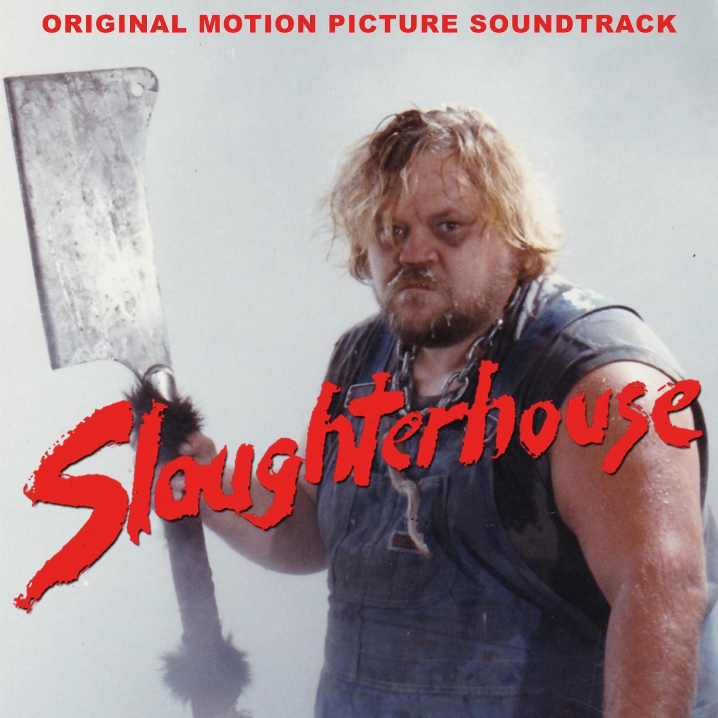 Slaughterhouse (Original Motion Picture Soundtrack)