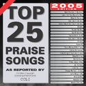 Top 25 Praise Songs: 2005专辑