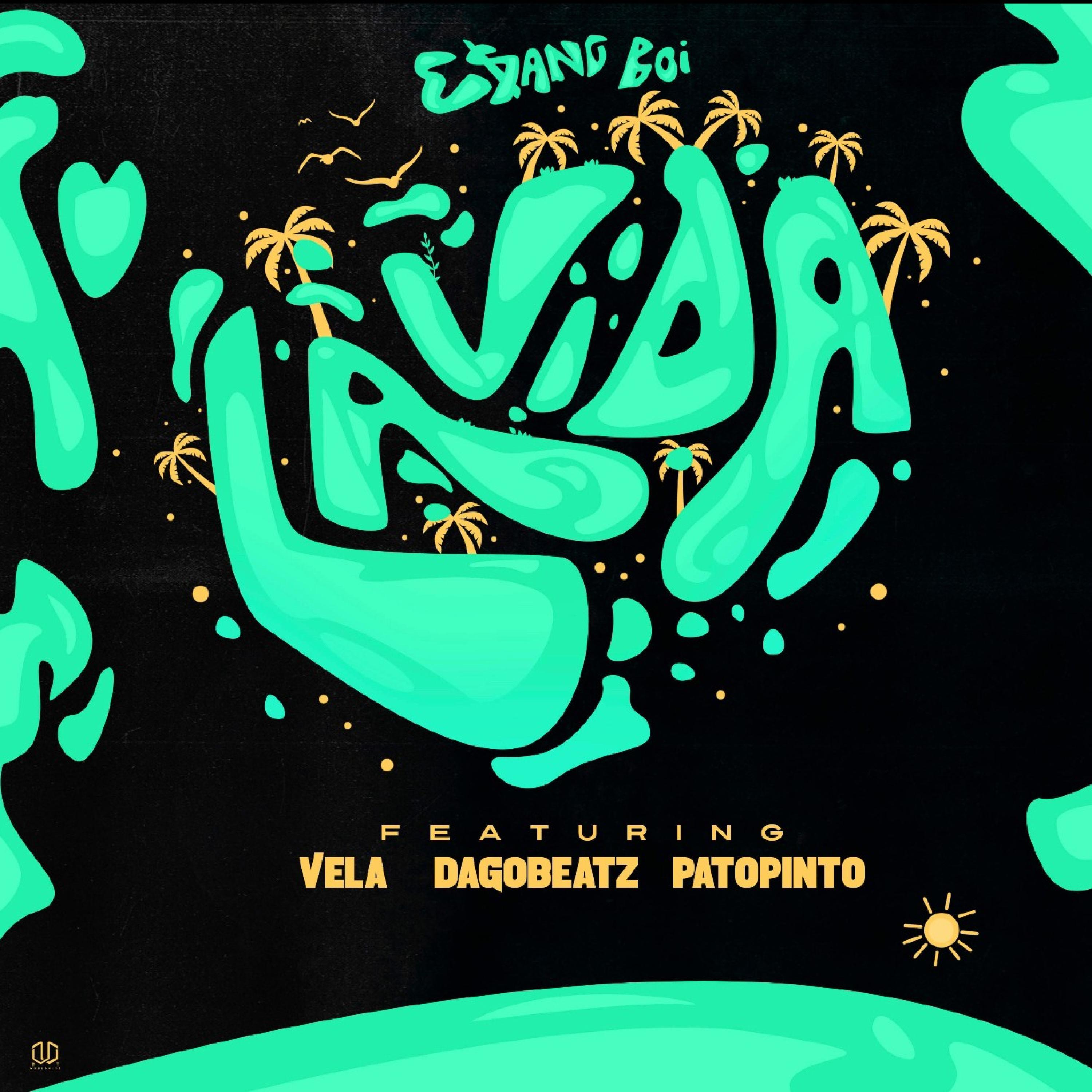 LAVIDA (feat. Vela, Dagobeatz & E$ang)