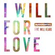 I Will For Love