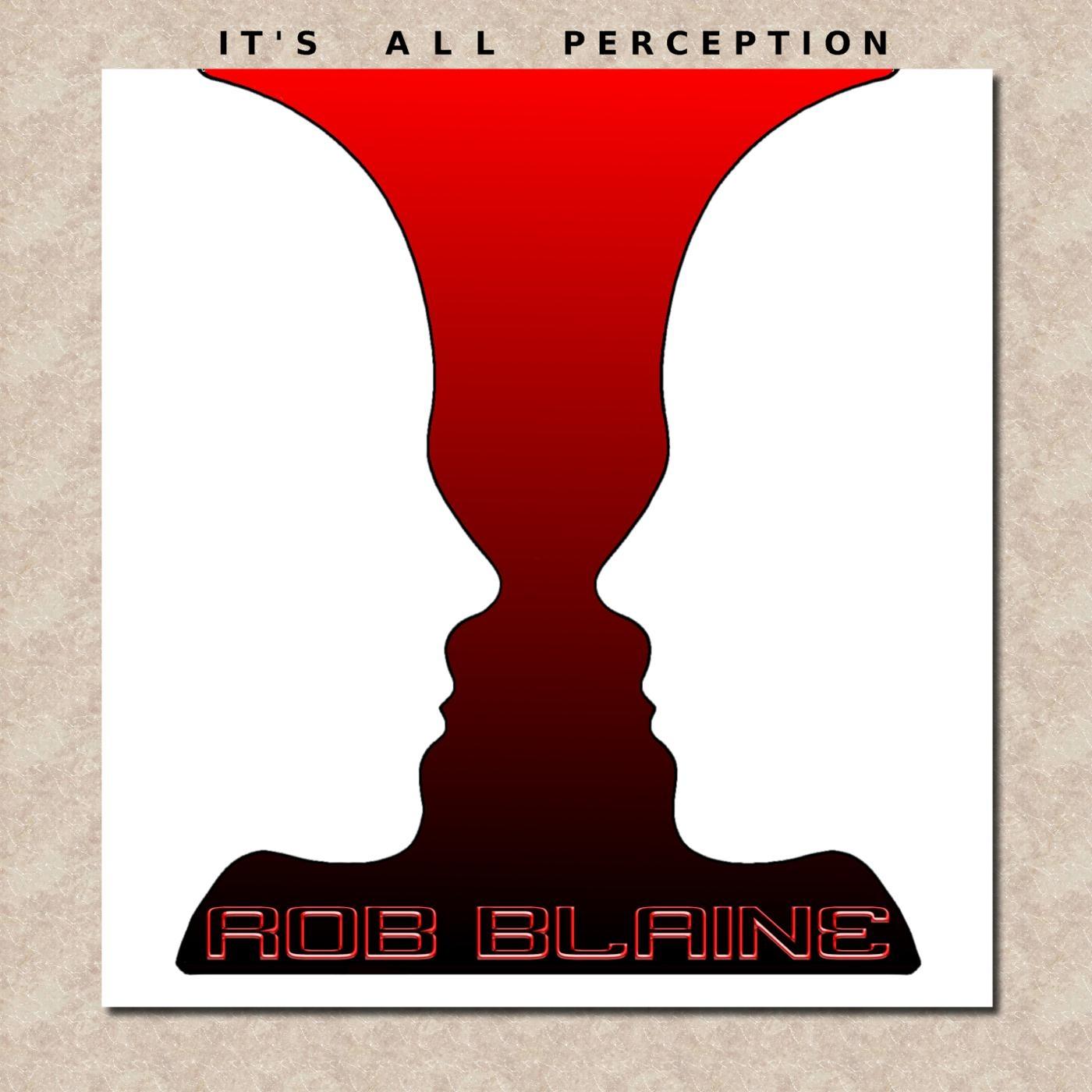It's All Perception