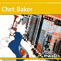 Beyond Patina Jazz Masters: Chet Baker 99专辑
