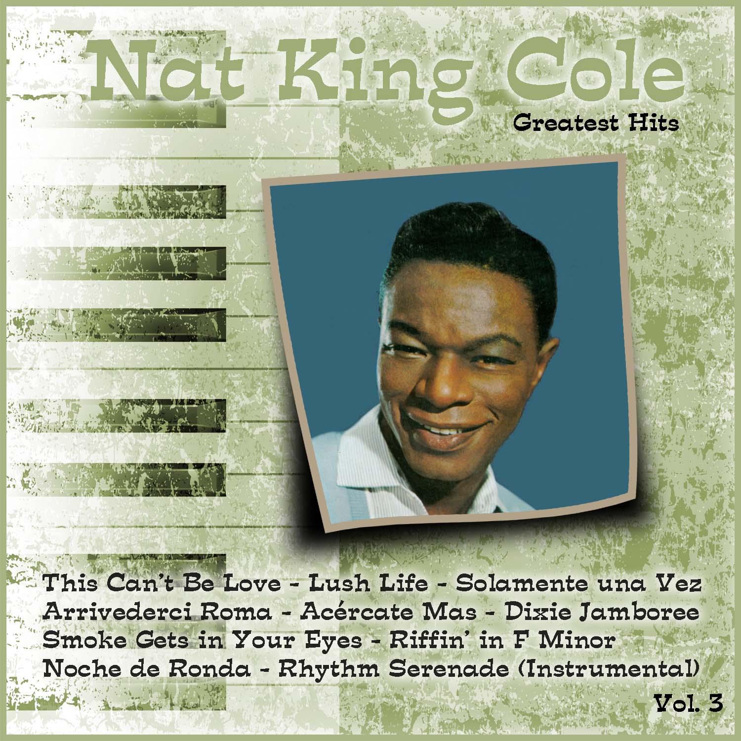Greatest Hits: Nat King Cole Vol. 3专辑