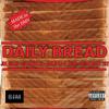 Supa Dave 202 - Daily Bread (feat. Joe Clair, Uptown XO & Melissa V. Neal)