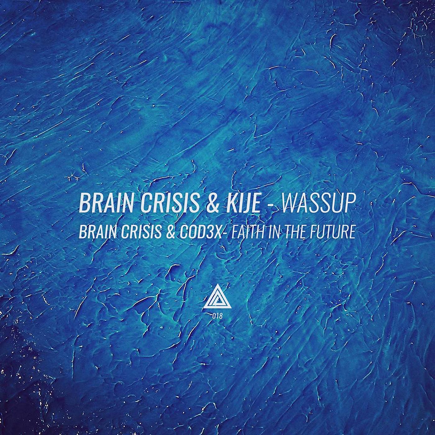 Wassup / Faith in the future