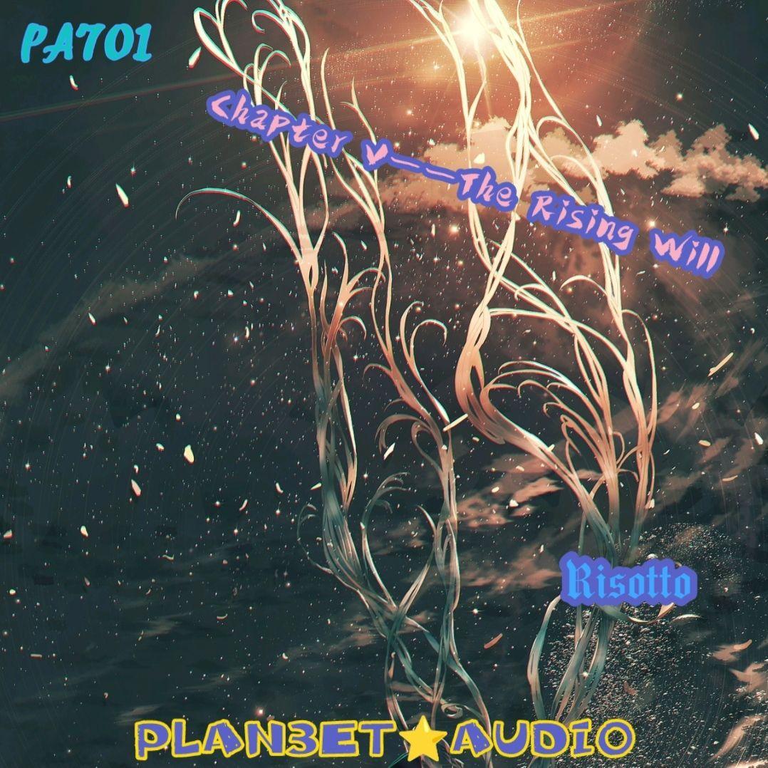 Chapter V——The Rising Will