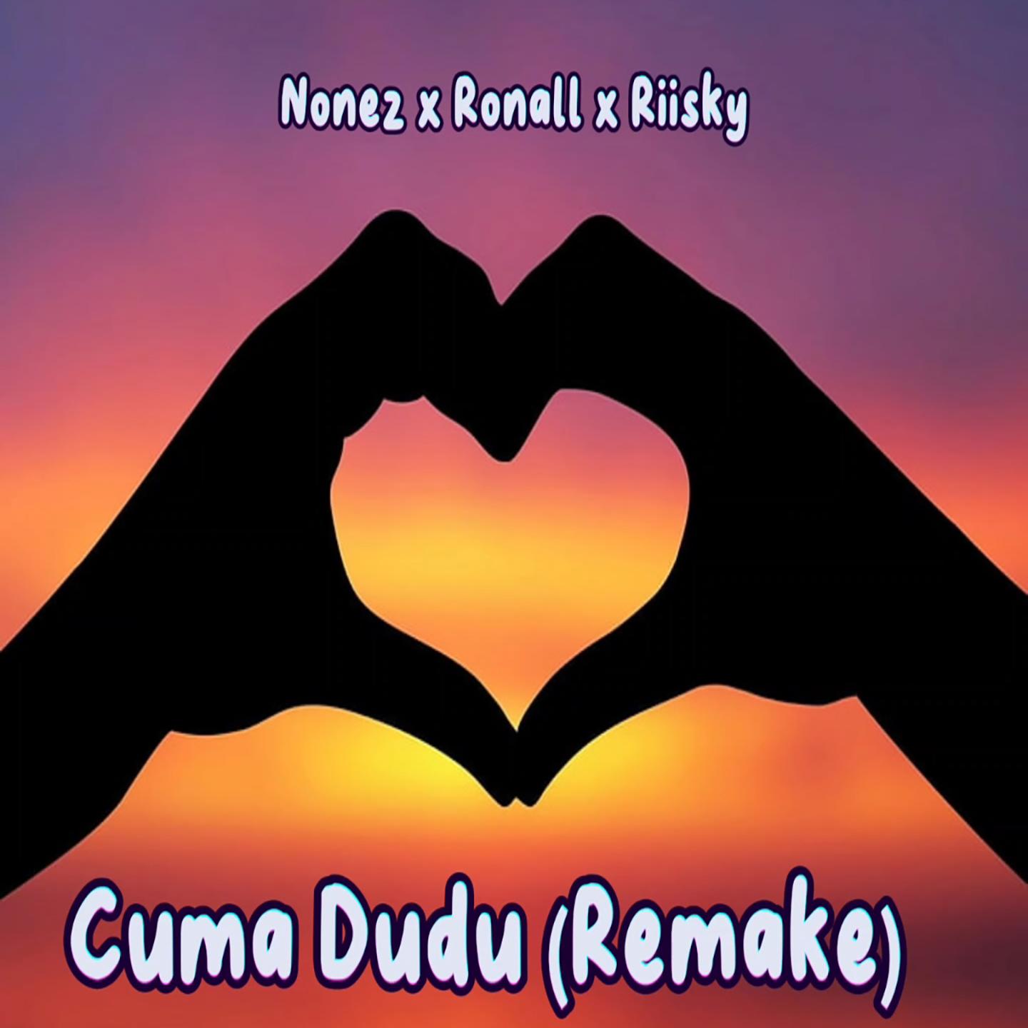 Nonez - Cuma Dudu (Remake)