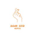 Dear God Remix