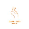 Dear God Remix专辑