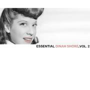 The Essential Dinah Shore Collection, Vol. 1