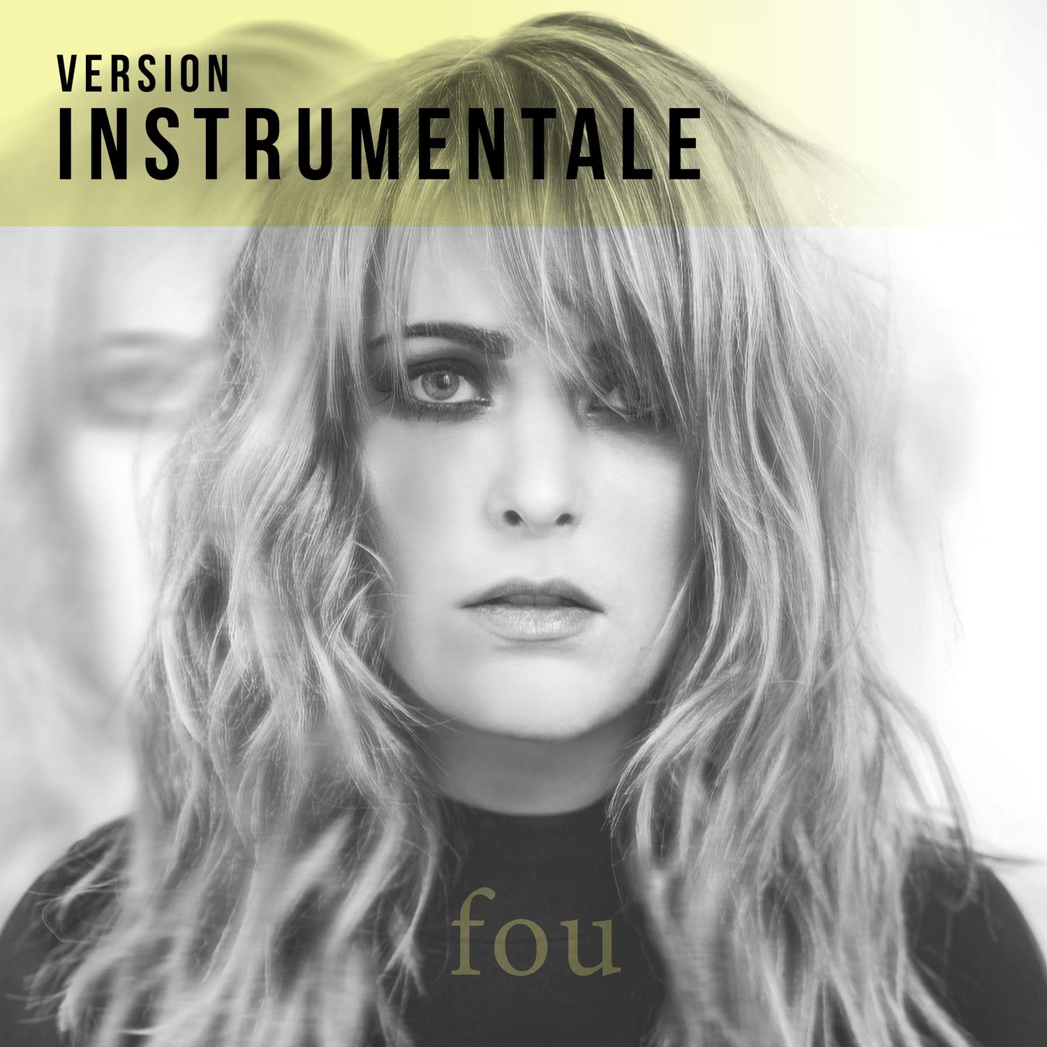 Fou (Version Instrumentale)