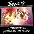 Table 19: Oberhofer's Ultimate Wedding Mixtape