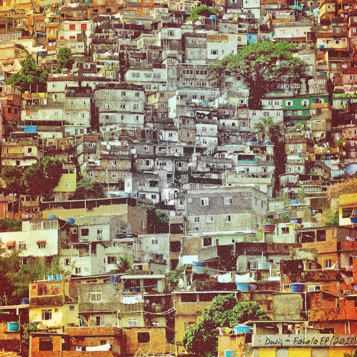 Dwij - Favela