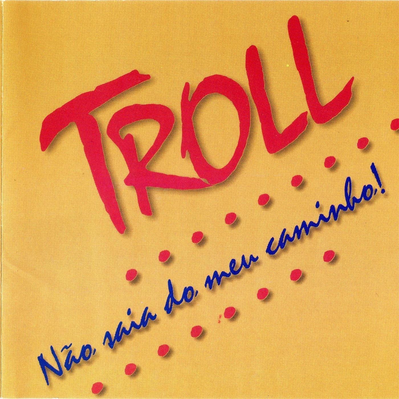 Não Saia do Meu Caminho