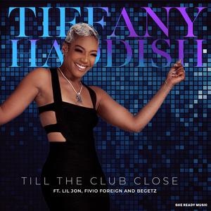 Tiffany Haddish ft Lil Jon, Fivio Foreign & Begetz - Till The Club Closes (Instrumental) 原版无和声伴奏 （降8半音）