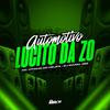 DJ MANEL 062 - Automotivo Lucito da Zo