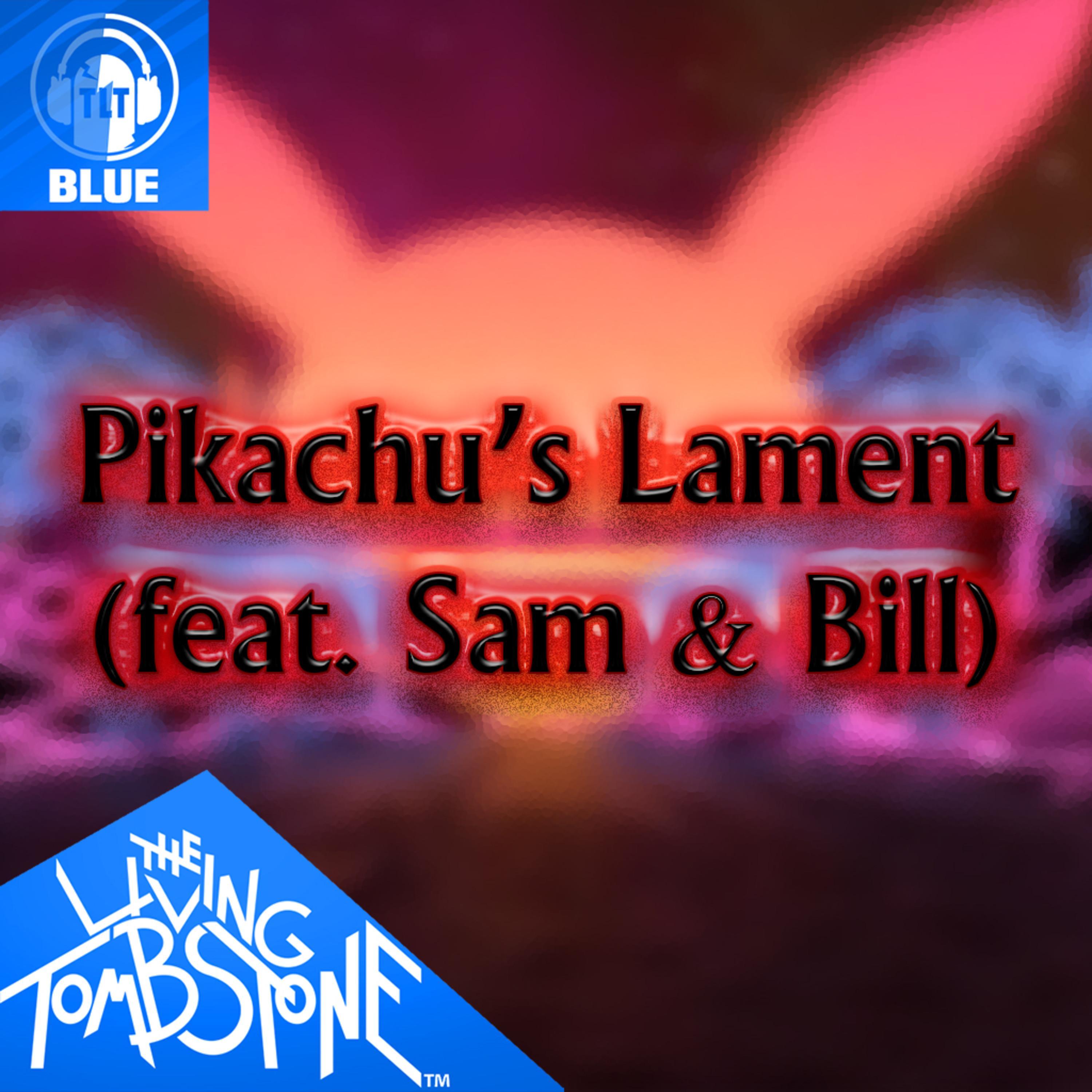 Pikachu's Lament (Blue Version) (Blue Version)