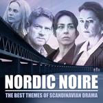 Nordic Noire - The Best Themes of Scandinavian Dramas专辑