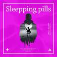 Sleepping pills