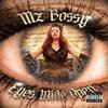Mz. Bossy - Keep It Honest