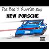 FouBoi - New Porche (feat. newportbox)