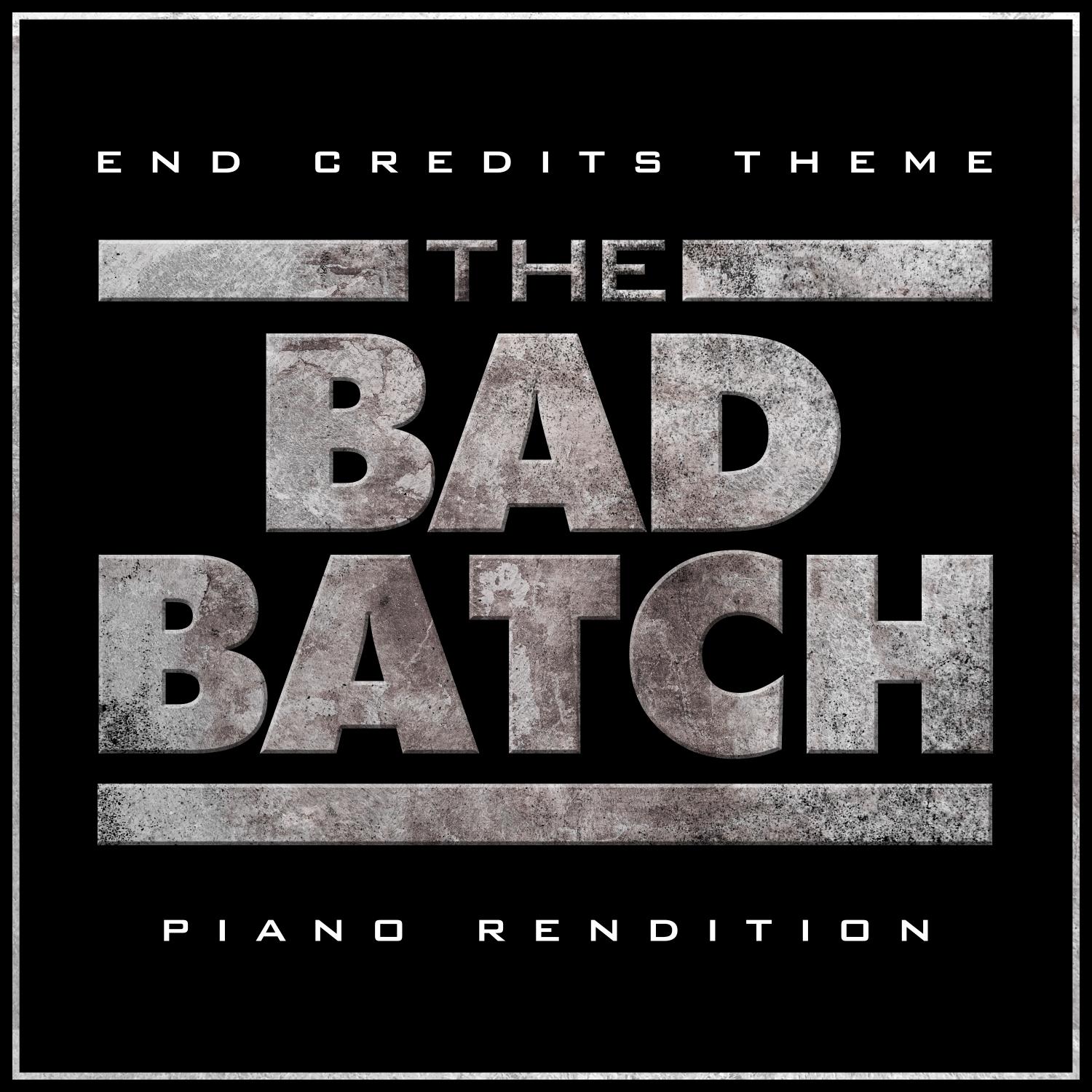 The Bad Batch Theme - Piano Rendition