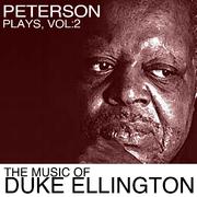 Peterson Plays, Vol. 2: The Music of Duke Ellington