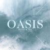 Oasis (Unreleased Ver.)