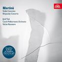 Martinu: Violin Concertos / Rhapsody-Concerto专辑