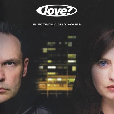 Electronically Yours