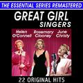 The Great Girl Singers - 22 Original Hits - The Essential Series