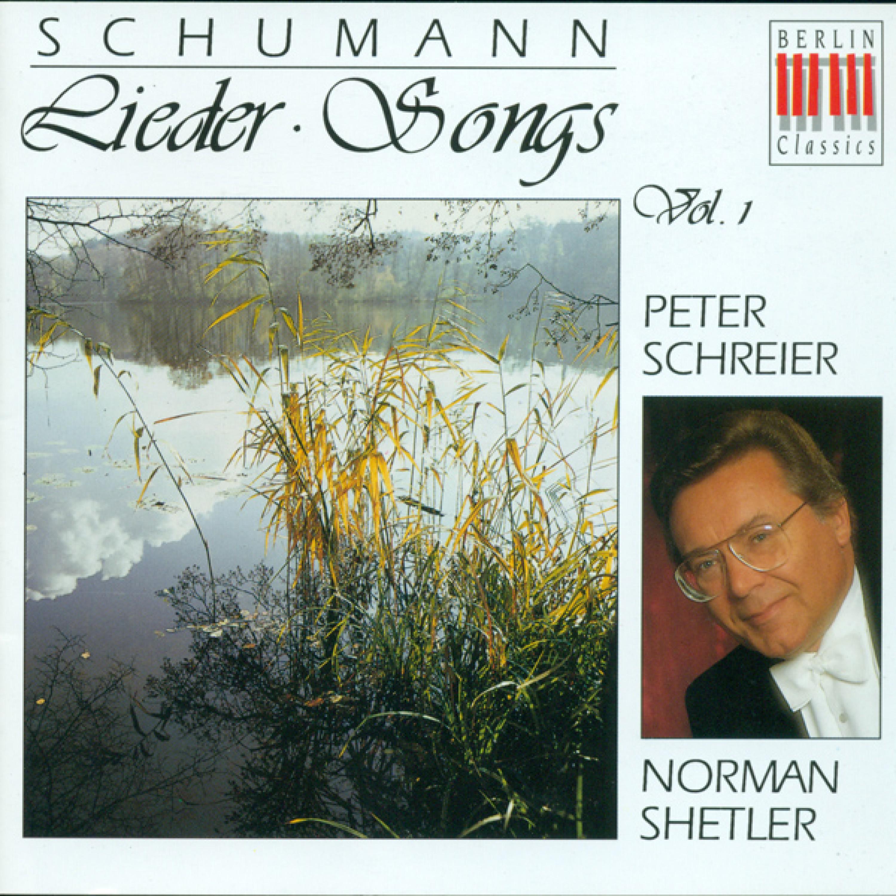 SCHUMANN, R.: Lieder, Vol. 1 - Opp. 24, 25, 48, 53, 127, 142 (Schreier, Shetler)专辑