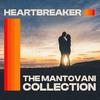 Mantovani - Heartbreaker