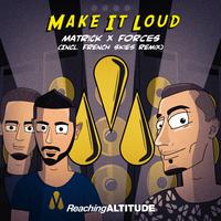 Make it Loud ★Gm