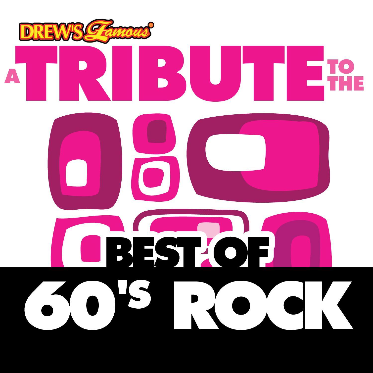 A Tribute to the Best of 60's Rock