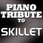 Skillet Piano Tribute EP专辑