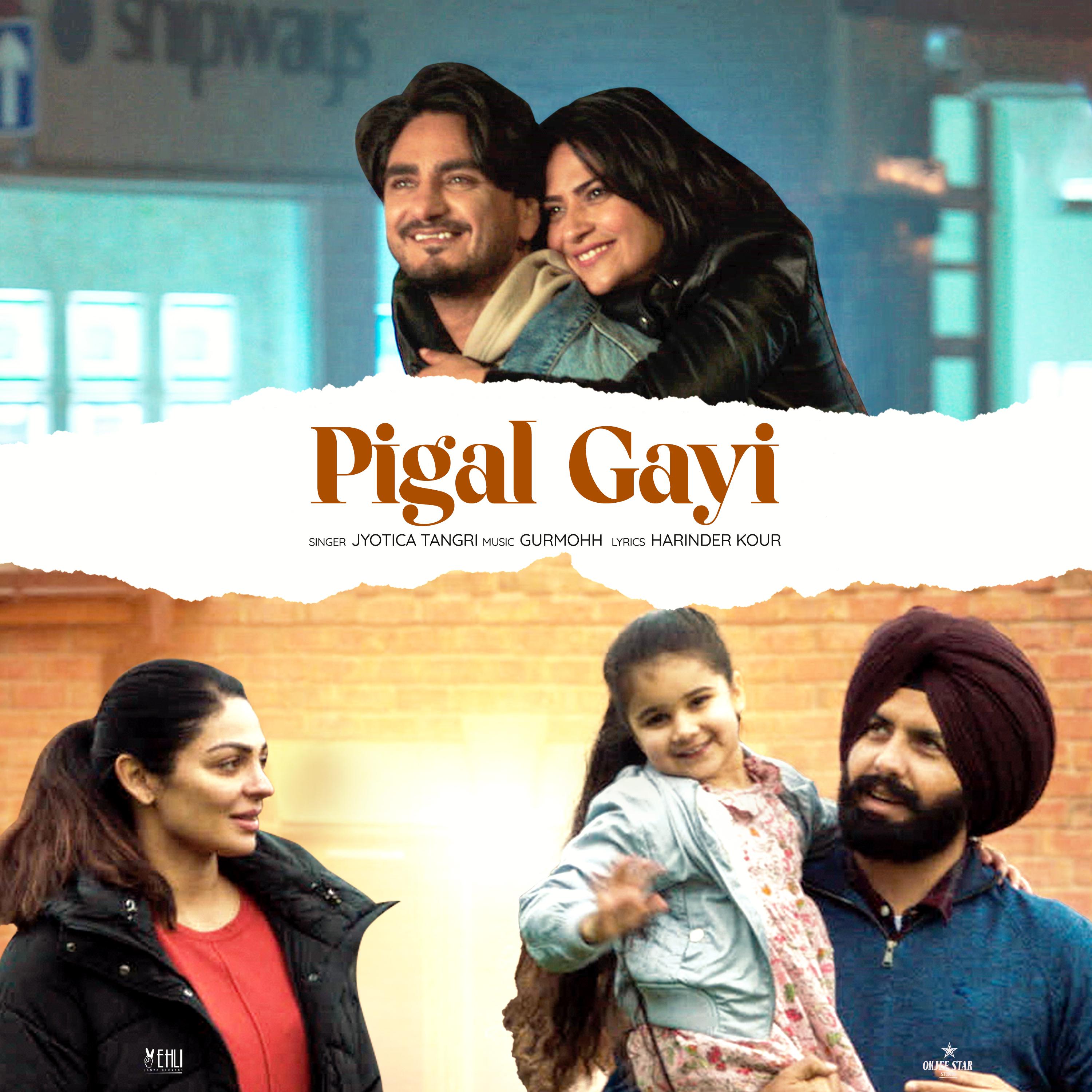 Jyotica Tangri - Pigal Gayi