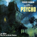 Psycho: The Complete Original Motion Picture Score