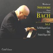 Mordecai Shehori Plays J.S. Bach, Vol. 2