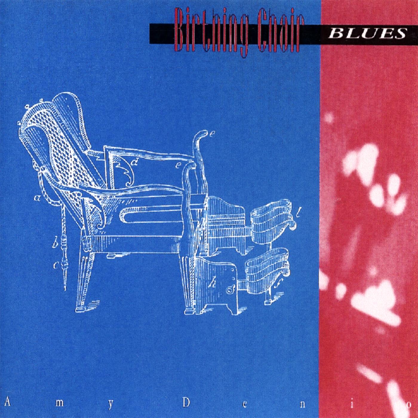 Birthing Chair Blues