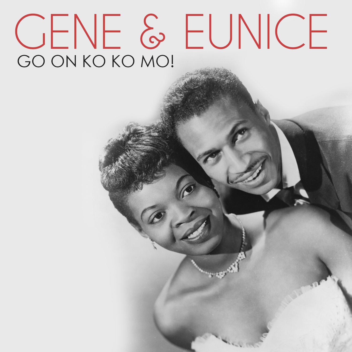 Gene & Eunice - Poco Loco